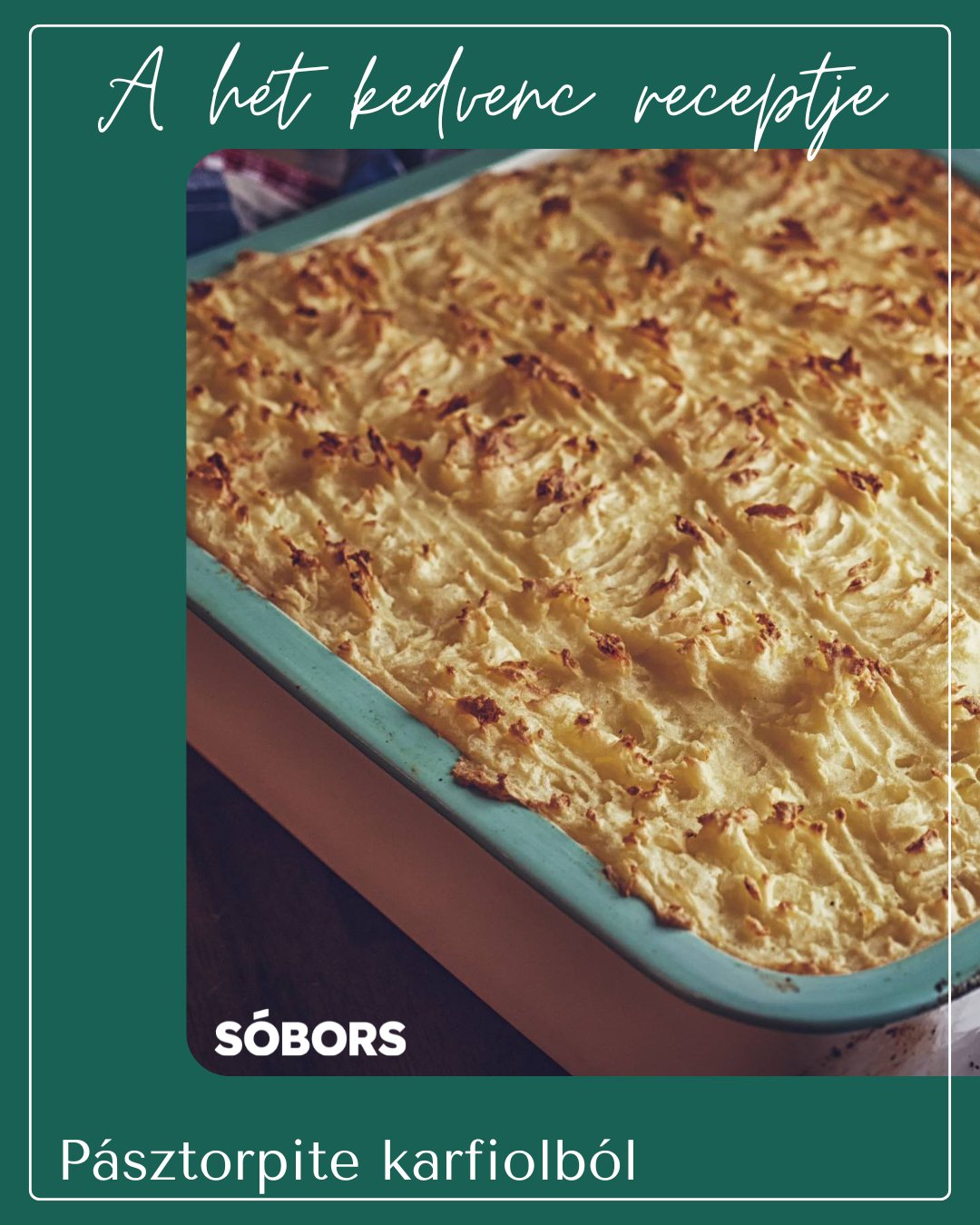 A hét kedvenc receptje: pásztorpite karfiolból – a hagyományos comfort food könnyedebb, krémes...